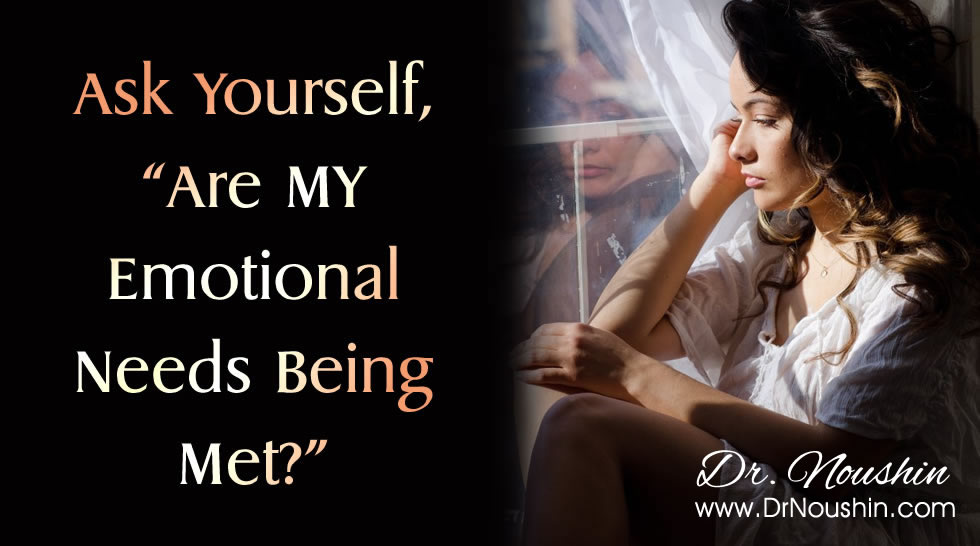 Ask Yourself Are My Emotional Needs Being Met